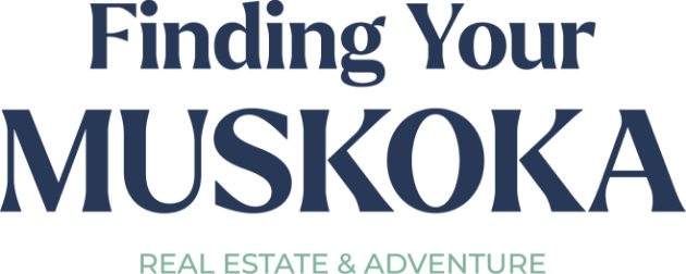 Find Your Muskoka – Adventure & Real Estate
